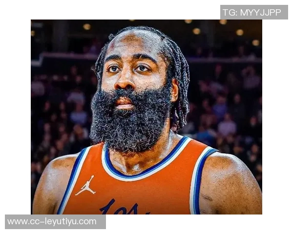 快船战绩不佳仍有希望美媒分析哈登带队能力助力季后赛之路